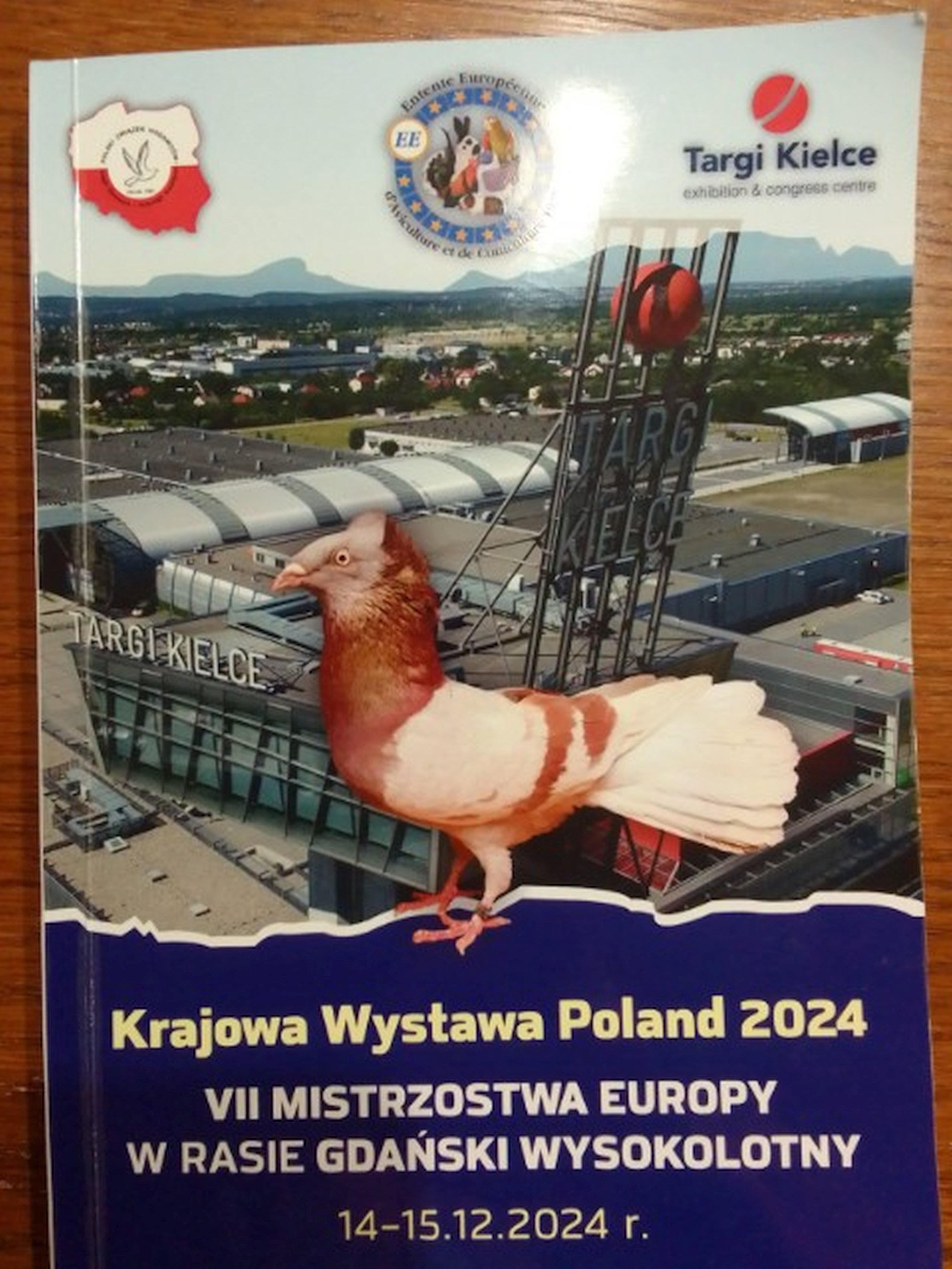 XIII KRAJOWA WYSTAWA GOŁĘBI RASOWYCH, DROBIU RASOWEGO I KRÓLIKÓW ,, POLAND 2024” VII MISTRZOSTWA EUROPY W RASIE GDAŃSKI WYSOKOLOTNY.